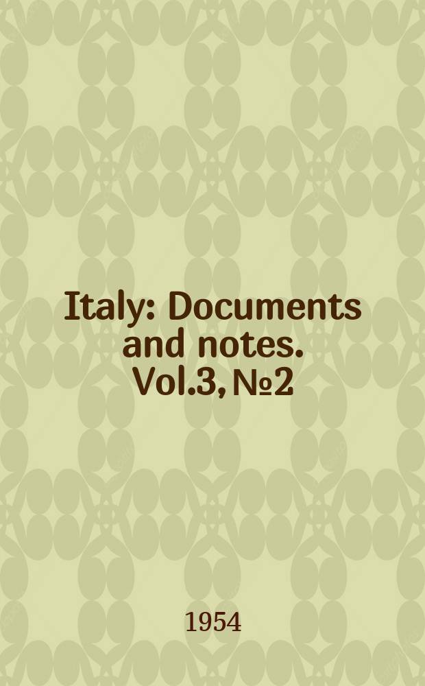 Italy : Documents and notes. Vol.3, №2