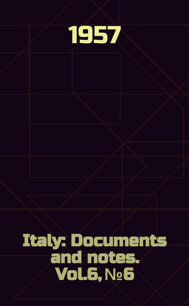 Italy : Documents and notes. Vol.6, №6