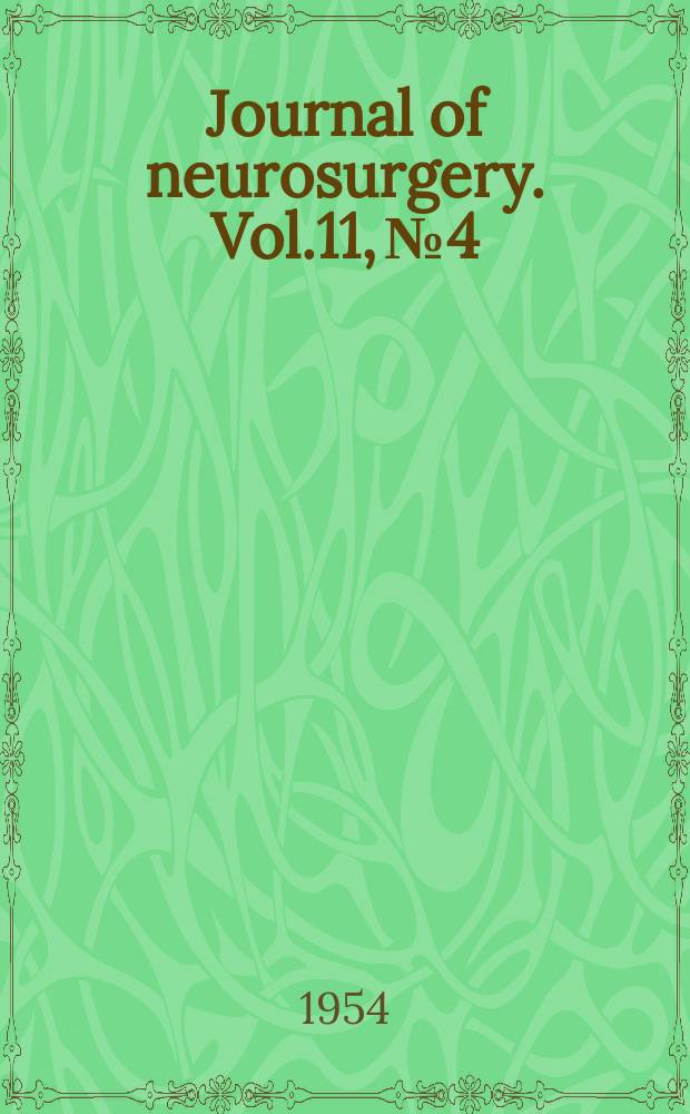 Journal of neurosurgery. Vol.11, №4