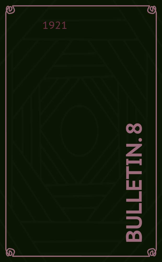 Bulletin. 8