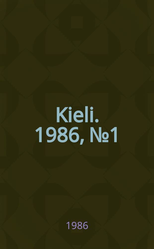 Kieli. 1986, №1