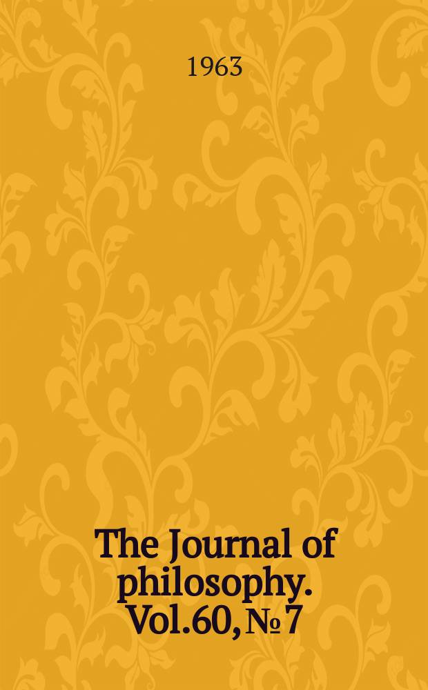 The Journal of philosophy. Vol.60, №7