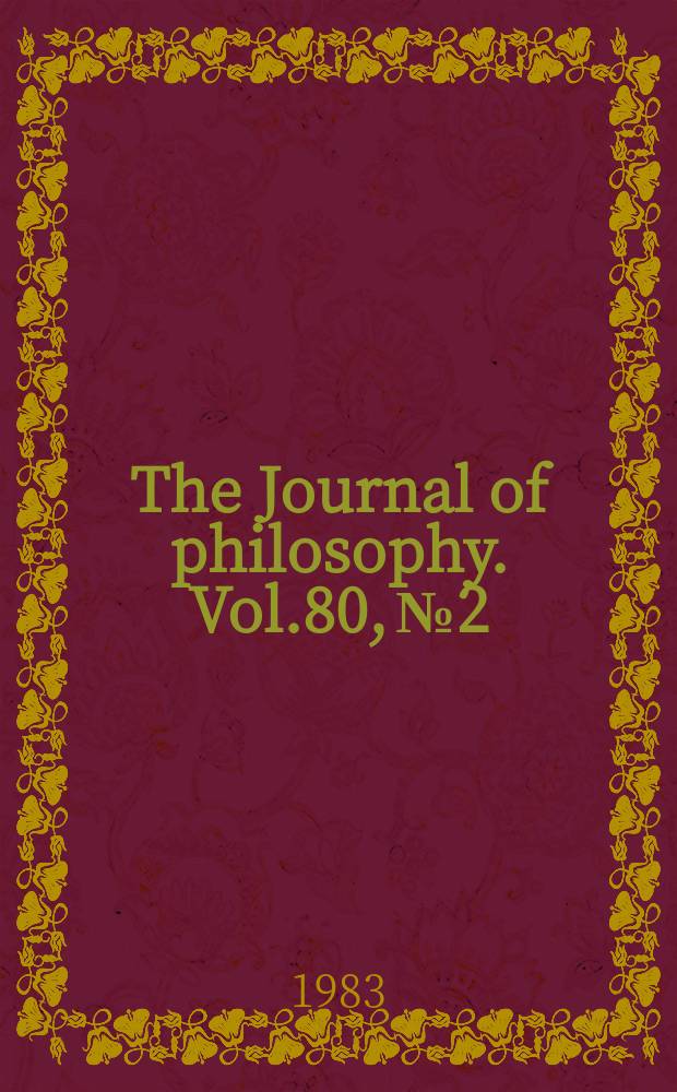 The Journal of philosophy. Vol.80, №2