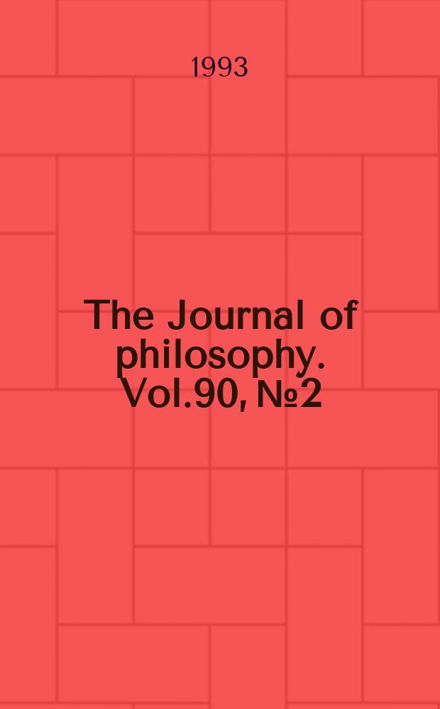 The Journal of philosophy. Vol.90, №2
