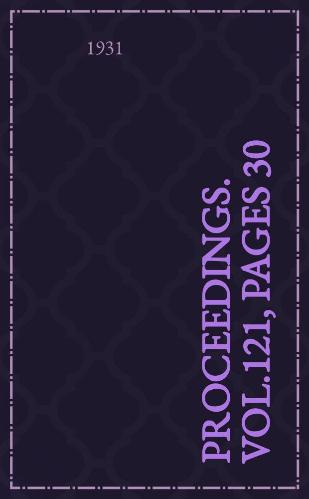 Proceedings. Vol.121, Pages 30
