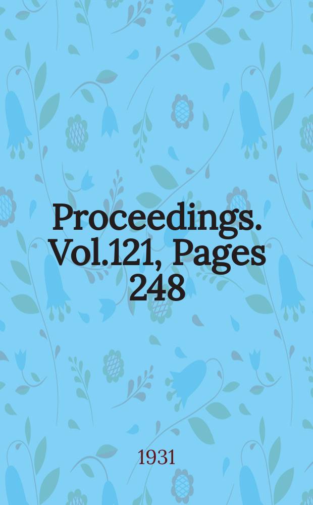 Proceedings. Vol.121, Pages 248