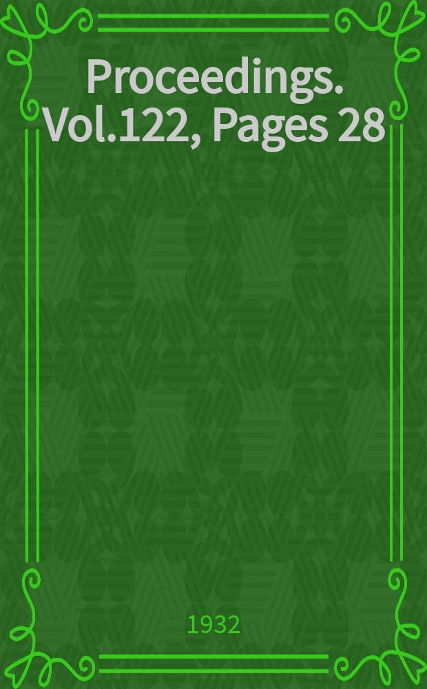 Proceedings. Vol.122, Pages 28