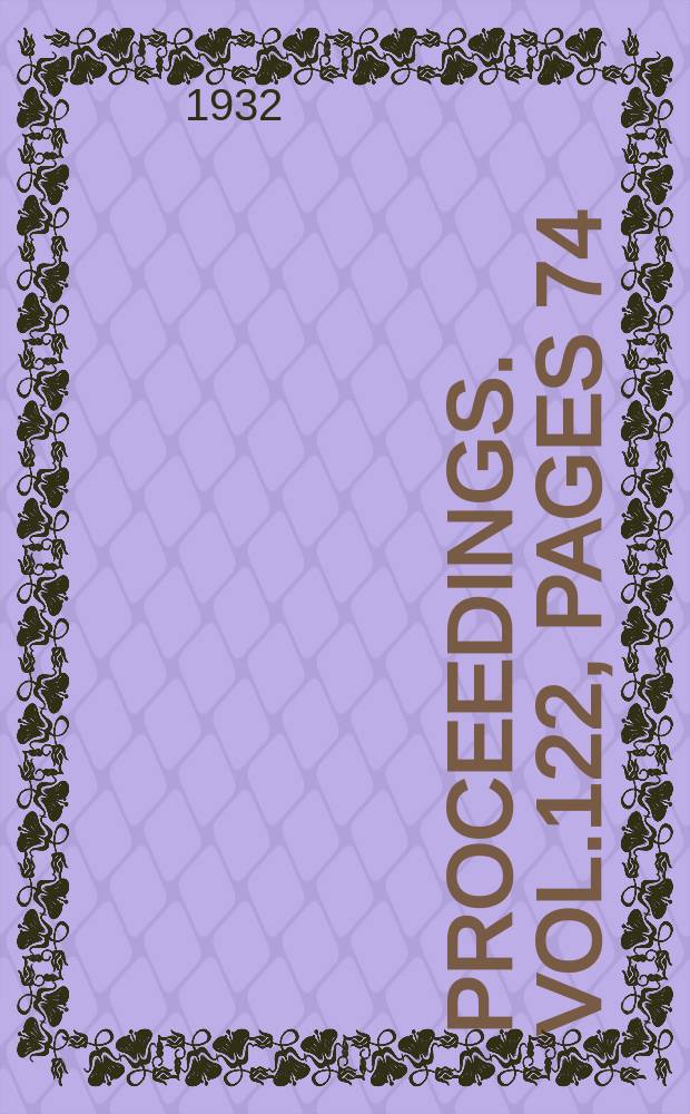 Proceedings. Vol.122, Pages 74