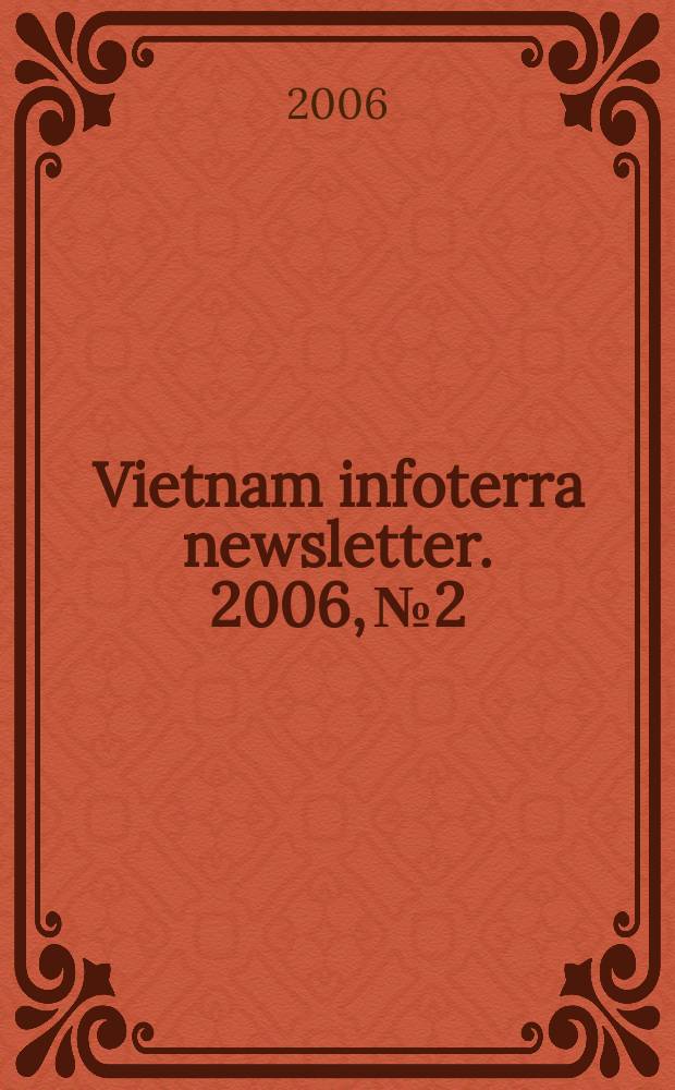 Vietnam infoterra newsletter. 2006, № 2
