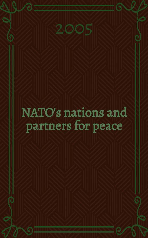 NATO's nations and partners for peace : Independent rev. of econ., polit. and military cooperation. Vol. 50, № 4 : 50 years German armed forces in NATO