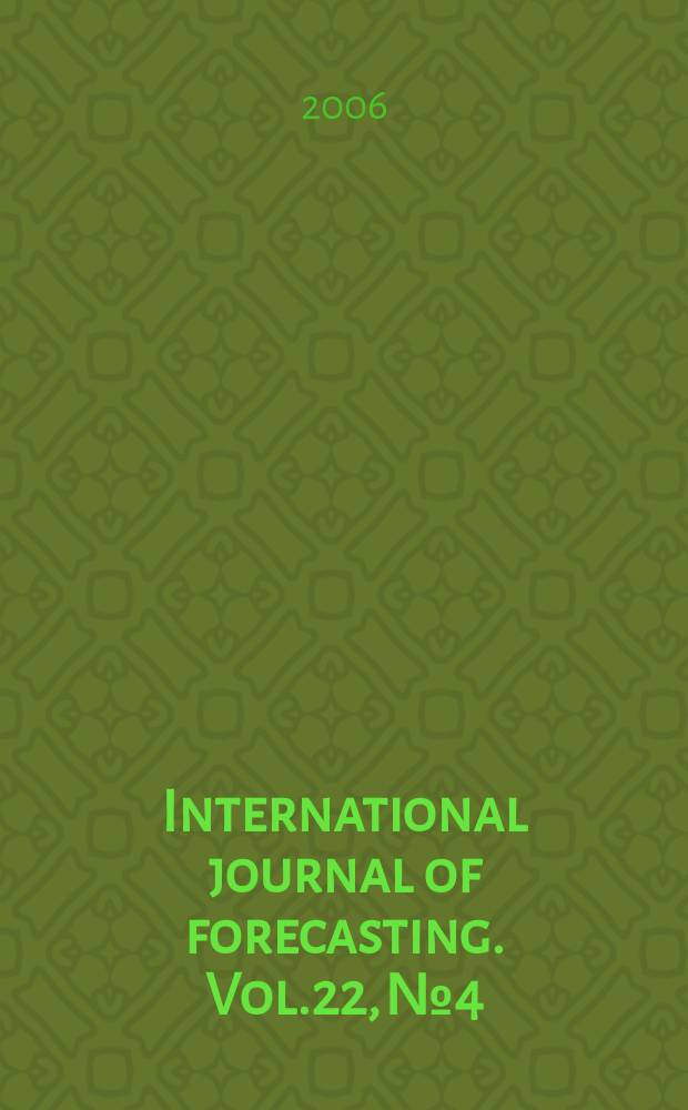 International journal of forecasting. Vol.22, № 4