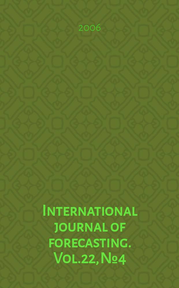 International journal of forecasting. Vol.22, № 4