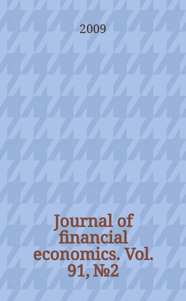 Journal of financial economics. Vol. 91, № 2