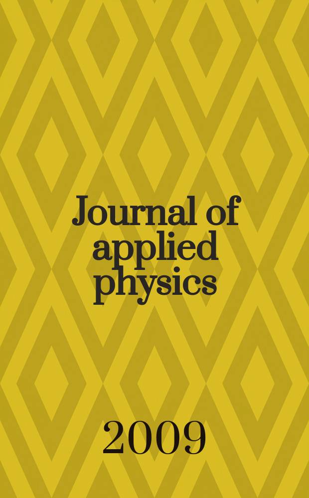 Journal of applied physics : (Formerly "Physics"). Vol. 105, № 3