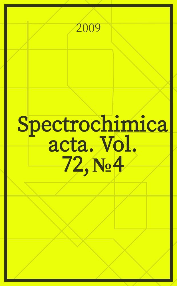 Spectrochimica acta. Vol. 72, № 4
