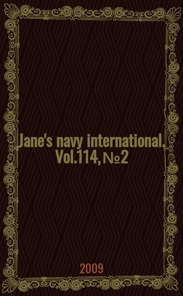 Jane's navy international. Vol.114, № 2