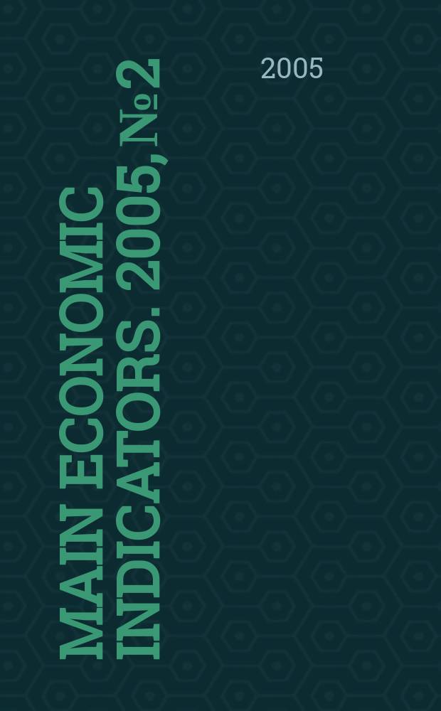 Main economic indicators. 2005, № 2