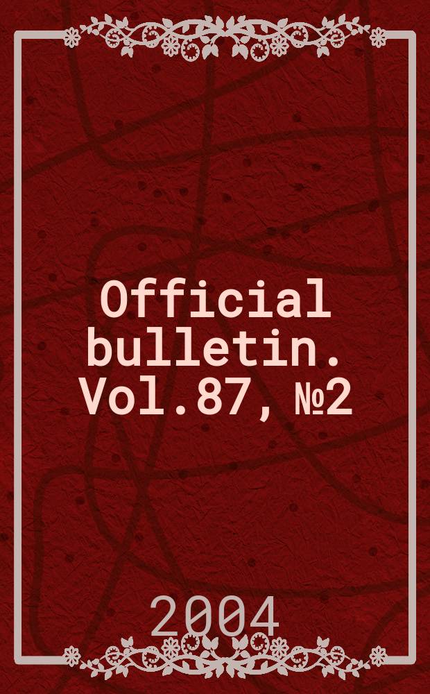 Official bulletin. Vol.87, №2
