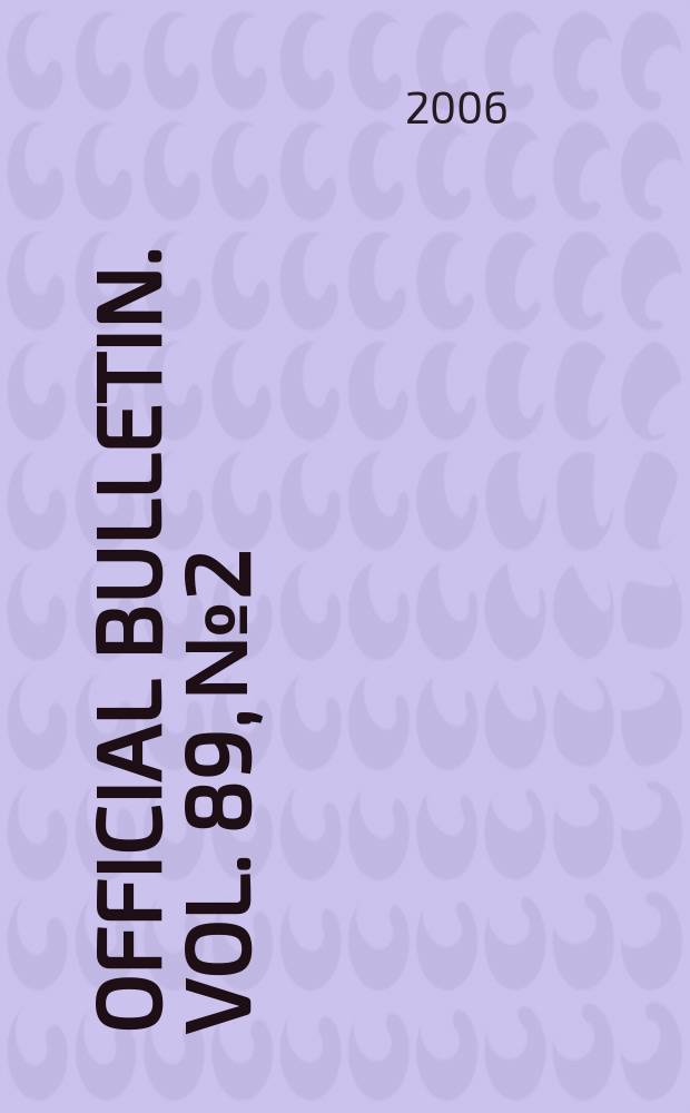 Official bulletin. Vol. 89, № 2