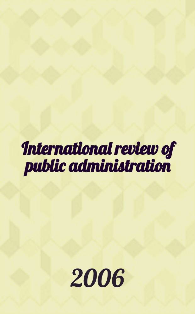 International review of public administration : IRPA. Vol 10, №2