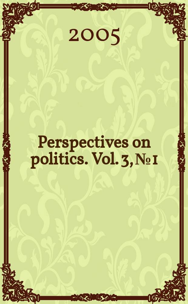 Perspectives on politics. Vol. 3, № 1