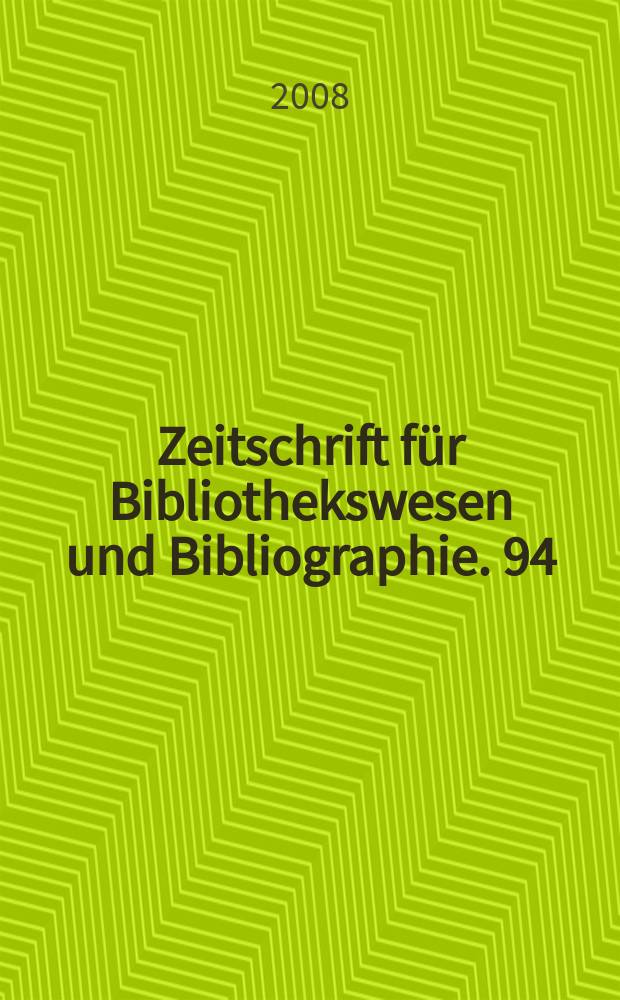 Zeitschrift für Bibliothekswesen und Bibliographie. 94 : NS-Raubgut in Bibliotheken = Нацистские добычи в библиотеках