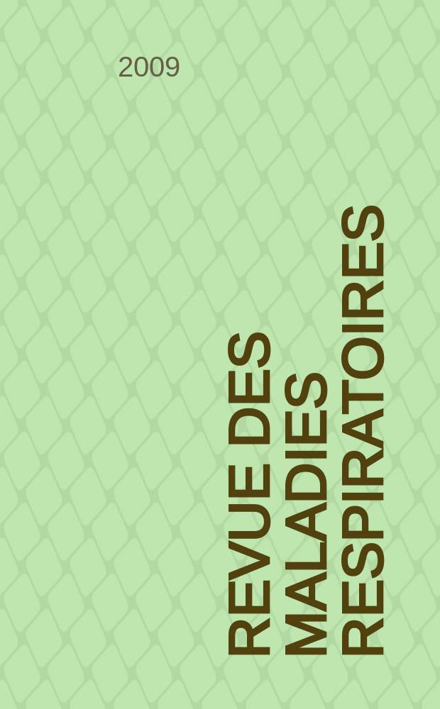Revue des maladies respiratoires : Organe offic. de la Soc. de pneumologie de langue fr. Vol. 26, № 2