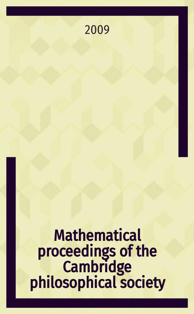 Mathematical proceedings of the Cambridge philosophical society : (Formerly Proceedings ...). Vol. 146, Pt. 2