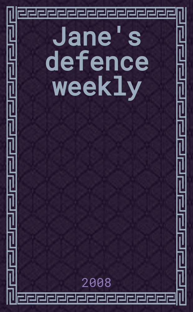 Jane's defence weekly : An intern. Thomson publ. Vol. 45, № 22