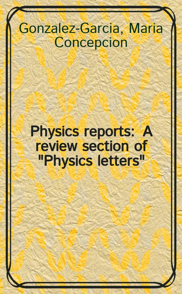 Physics reports : A review section of "Physics letters" (Sect. C). Vol. 460, № 1/3 : Phenomenology with massive neutrinos