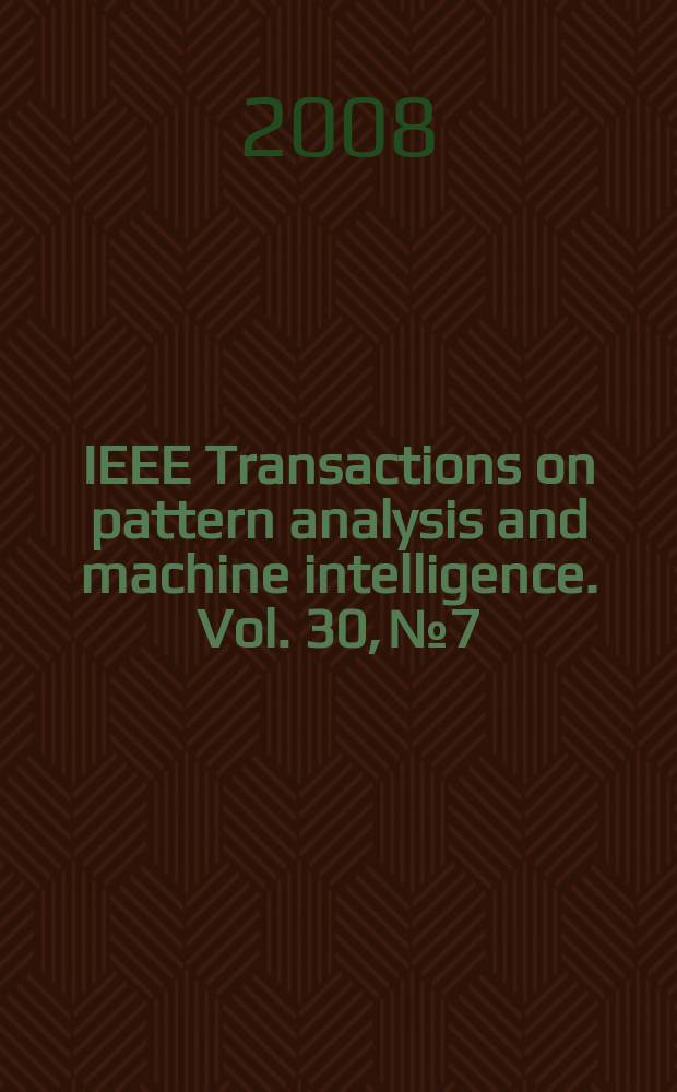 IEEE Transactions on pattern analysis and machine intelligence. Vol. 30, № 7