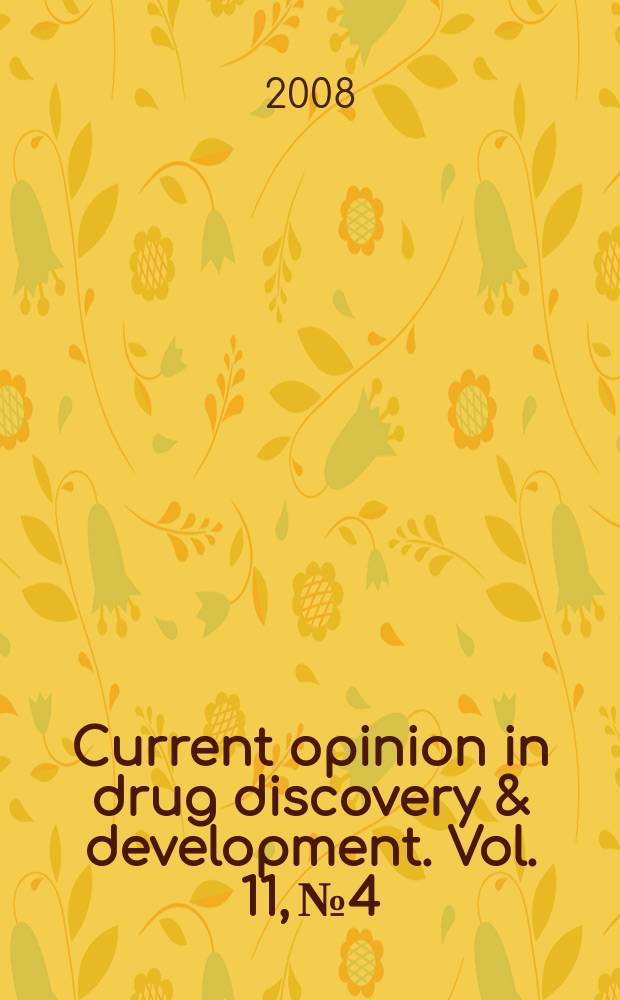Current opinion in drug discovery & development. Vol. 11, № 4
