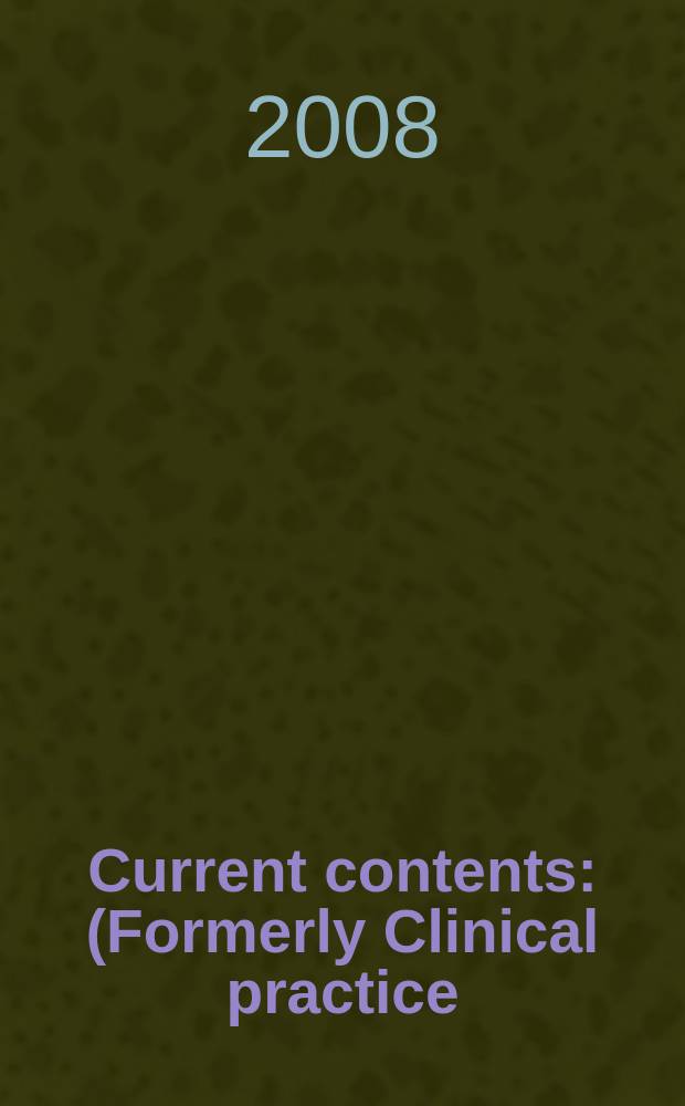 Current contents : (Formerly Clinical practice). Vol. 36, № 23