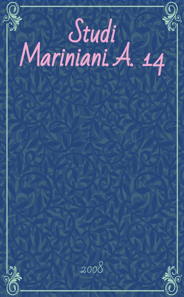 Studi Mariniani. A. 14/15 2007, № 12/13