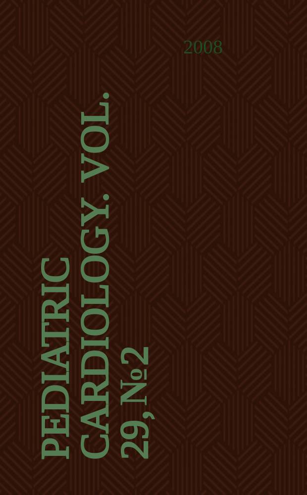 Pediatric cardiology. Vol. 29, № 2