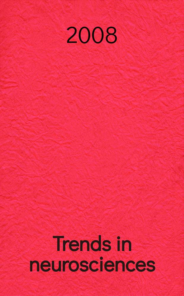 Trends in neurosciences : TINS. Vol. 31, № 9