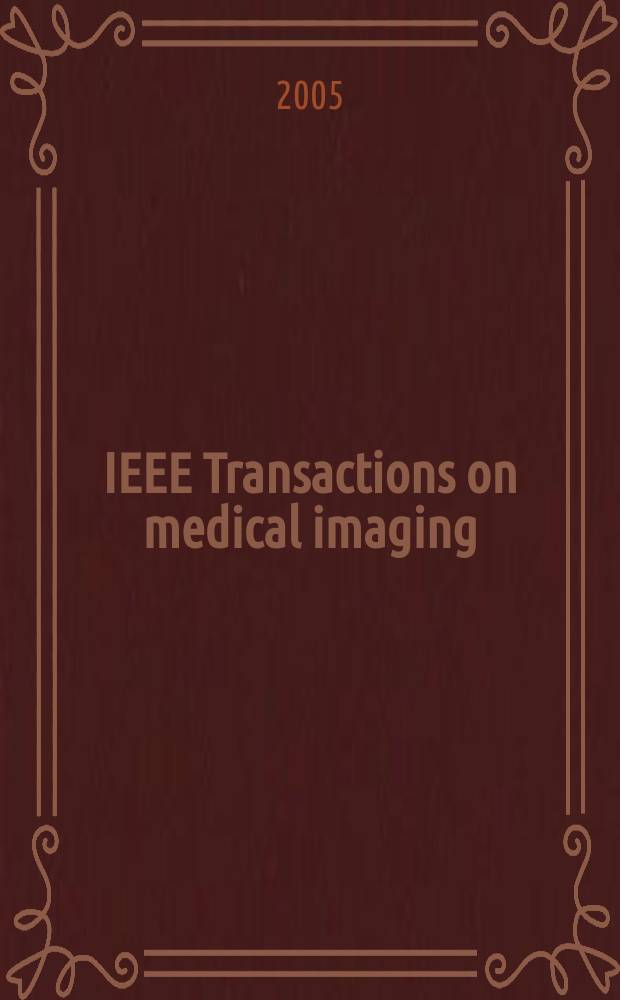 IEEE Transactions on medical imaging : A publ. of the IEEE Engineering in medicine a. biology soc. etc. Vol. 24, № 1