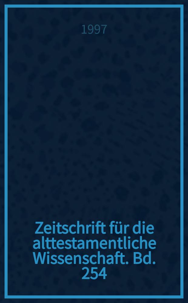 Zeitschrift f&uuml;r die alttestamentliche Wissenschaft. Bd. 254 : Das Buch Kohelet = Книга Кохелет: Исследование структуры, истории, восприятия и теологии