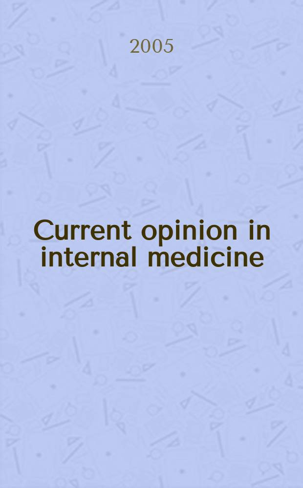 Current opinion in internal medicine : Sel. art. from the Current opinion ser. Vol. 4, № 3