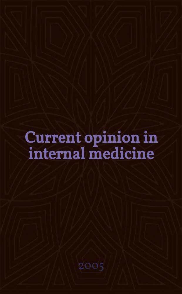 Current opinion in internal medicine : Sel. art. from the Current opinion ser. Vol. 4, № 5