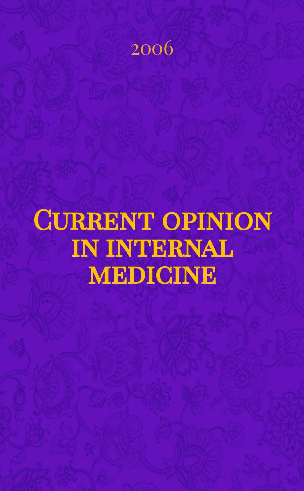Current opinion in internal medicine : Sel. art. from the Current opinion ser. Vol. 5, № 4