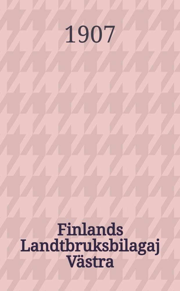 Finlands Landtbruksbilagaj Västra