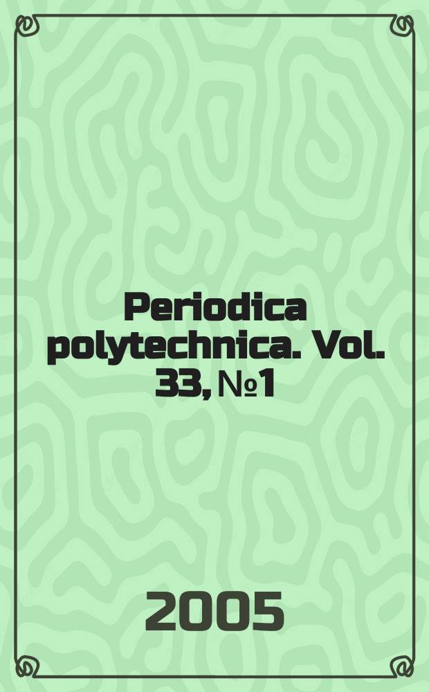 Periodica polytechnica. Vol. 33, № 1/2