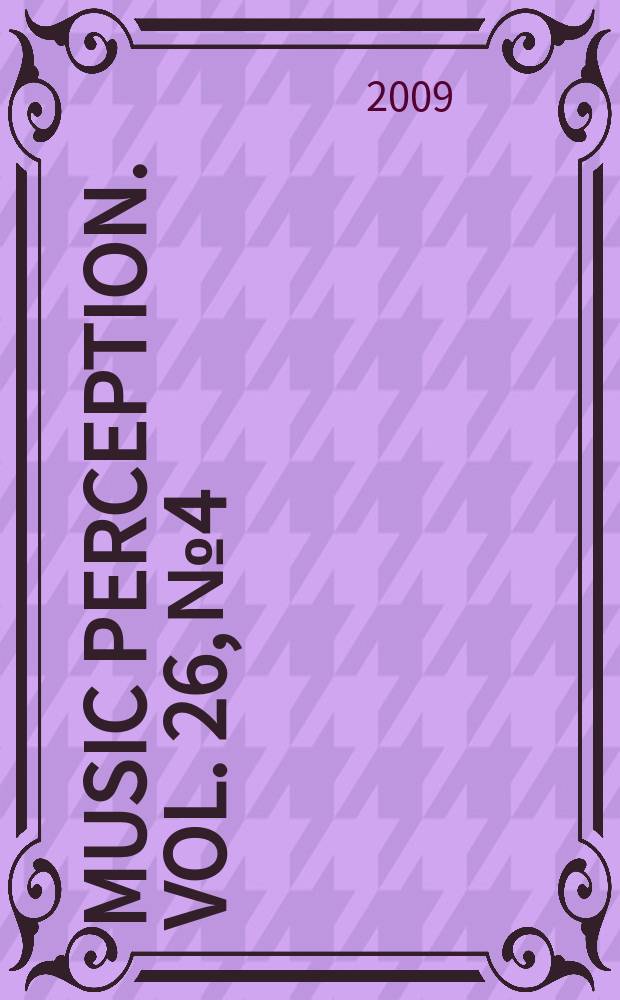 Music perception. Vol. 26, № 4