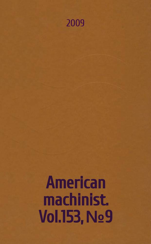 American machinist. Vol.153, № 9