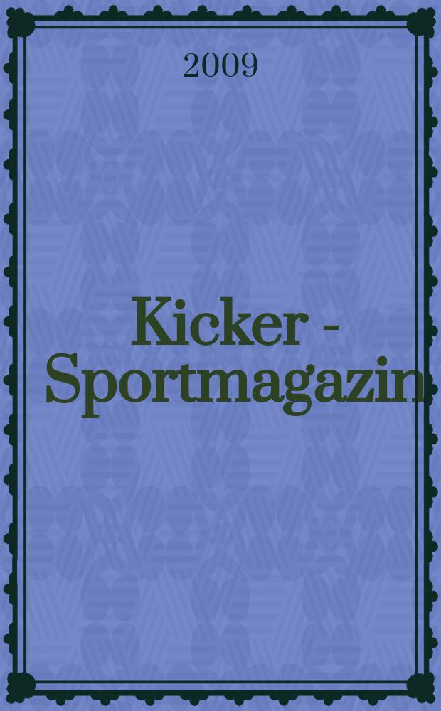 Kicker - Sportmagazin : Deutschlands grösste Sportzeitung. 2009 к № 80, Beil. : Primera division 2009/10