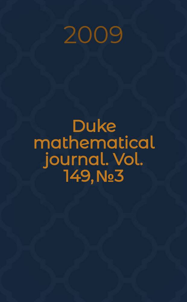 Duke mathematical journal. Vol. 149, № 3