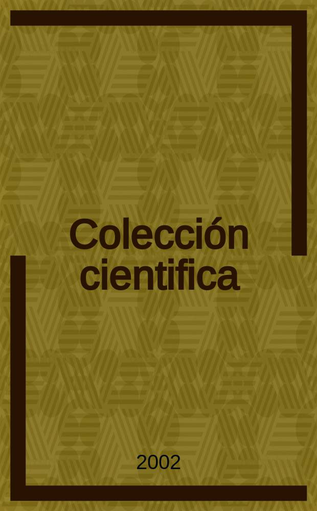 Colección cientifica = Научная коллекция. Национальный институт антропологии и и истории