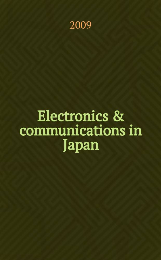 Electronics & communications in Japan : A transl. of Denshi Tsushin Gakkai Ronbunshi (Transactions of the Inst. of electronics a. communication engineers of Japan). Vol. 92, № 11