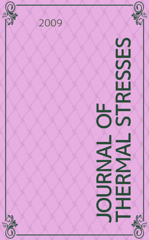 Journal of thermal stresses : An intern. quart. Vol. 32, № 11